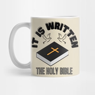 IT IS WRITTEN THE HOLY BIBLE Mug